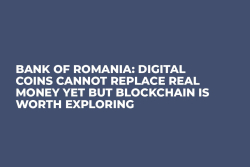 Bank of Romania: Digital Coins Cannot Replace Real Money Yet But Blockchain is Worth Exploring