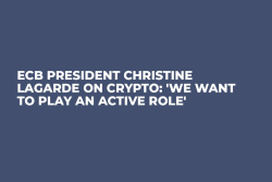ECB President Christine Lagarde on Crypto: 'We Want to Play an Active Role'