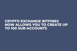 Crypto Exchange Bitfinex Now Allows You to Create Up to 100 Sub-Accounts