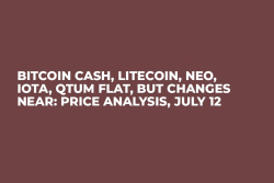 Bitcoin Cash, Litecoin, Neo, IOTA, QTUM Flat, But Changes Near: Price Analysis, July 12