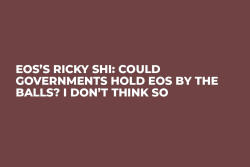 EOS’s Ricky Shi: Could Governments Hold EOS by the Balls? I Don’t Think So