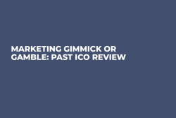 Marketing Gimmick or Gamble: Past ICO Review