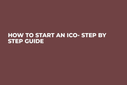 How to Start an ICO- Step by Step Guide