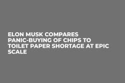 Elon Musk Compares Panic-Buying of Chips to Toilet Paper Shortage at Epic Scale