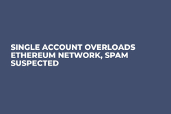 Single Account Overloads Ethereum Network, Spam Suspected