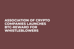 Association of Crypto Companies Launches BTC-Reward For Whistleblowers