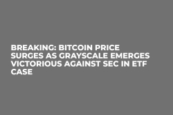 Breaking: Bitcoin Price Surges as Grayscale Emerges Victorious Against SEC in ETF Case