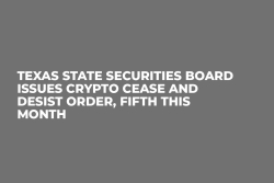 Texas State Securities Board Issues Crypto Cease and Desist Order, Fifth This Month