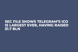 SEC File Shows Telegram’s ICO is Largest Ever, Having Raised $1.7 Bln