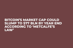 Bitcoin’s Market Cap Could Slump to $77 Bln by Year End According to ‘Metcalfe’s Law’