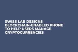 Swiss Lab Designs Blockchain-Enabled Phone to Help Users Manage Cryptocurrencies