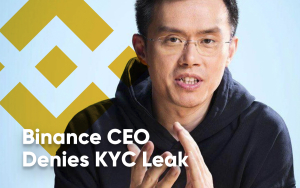 Binance CEO Denies KYC Leak, but Users Don’t Buy It