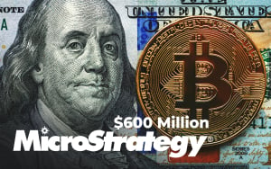 MicroStrategy to Raise $600 Million to Get Even More Bitcoin