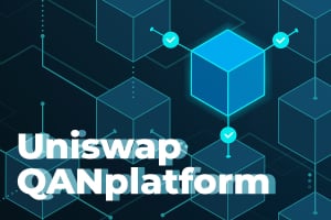 Uniswap (UNI) to On-Board QANplatform Tokens on May 21. The Project Raised $2.1M from VCs