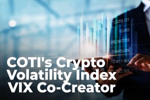 COTI's Crypto Volatility Index Board of Advisors Joined by VIX Co-Creator