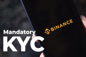 Binance Introduces Mandatory KYC for All Services As It Seeks to Settle Issues with Regulators 