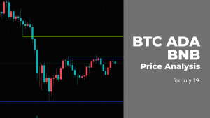 BTC, ADA and BNB Price Analysis for July 19