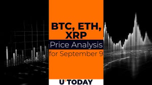 BTC, ETH and XRP Prediction for September 9