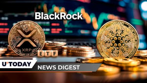 99,999,980 XRP at Go; BlackRock Sets XRP ETF Aside; Cardano Price Super Cycle Predicted by Top Analyst: Crypto News Digest by U.Today