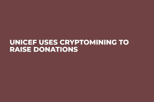 UNICEF Uses Cryptomining to Raise Donations