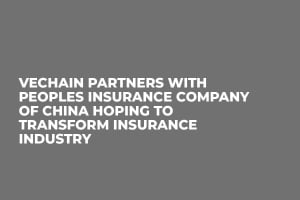 VeChain Partners With Peoples Insurance Company of China Hoping to Transform Insurance Industry