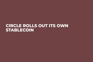 Circle Rolls Out Its Own Stablecoin