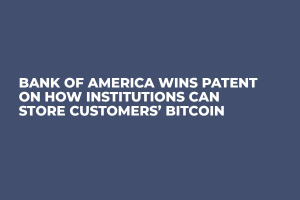 Bank of America Wins Patent On How Institutions Can Store Customers’ Bitcoin