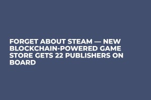 Forget About Steam — New Blockchain-Powered Game Store Gets 22 Publishers on Board 