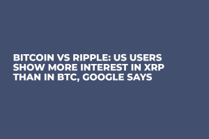 Bitcoin vs Ripple: US Users Show More Interest in XRP Than in BTC, Google Says