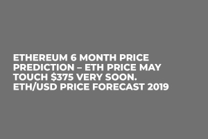 Ethereum 6 months price forecast - ETH price may touch $ 375 very soon. Pricing ETH / USD 2019