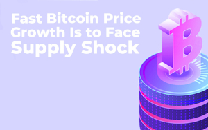 Fast Bitcoin Price Growth Is to Face ‘Supply Shock’, Says VC Fast Bitcoin Price Growth Is to Face ‘Supply Shock’, Says VC
