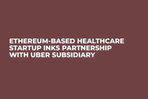 Ethereum-Based Healthcare Startup Inks Partnership with Uber Subsidiary Ethereum-Based Healthcare Startup Inks Partnership with Uber Subsidiary