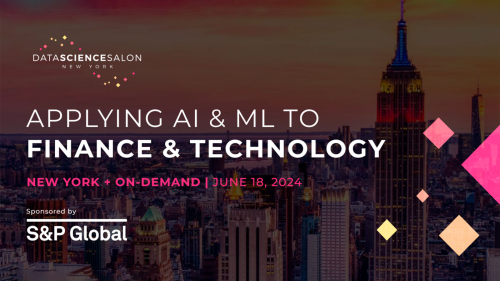 Data Science Salon NYC. Applying AI & Machine Learning to Finance & Technology.