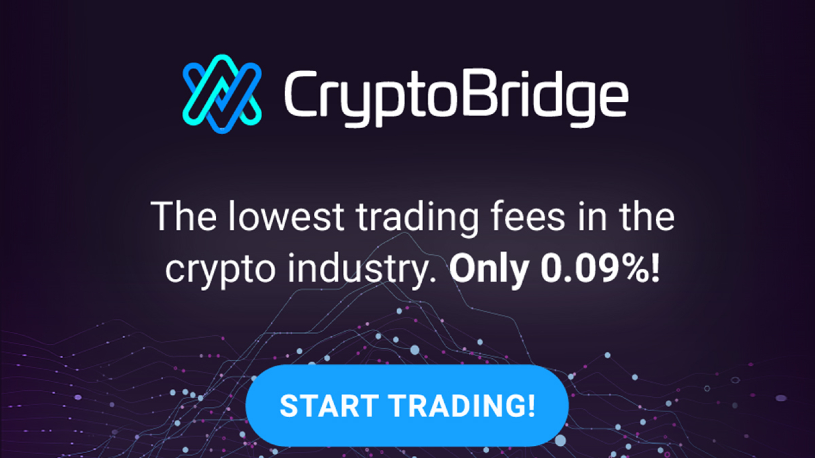 Choose CryptoBridge — one of the cheapest and most transparent ways to trade!