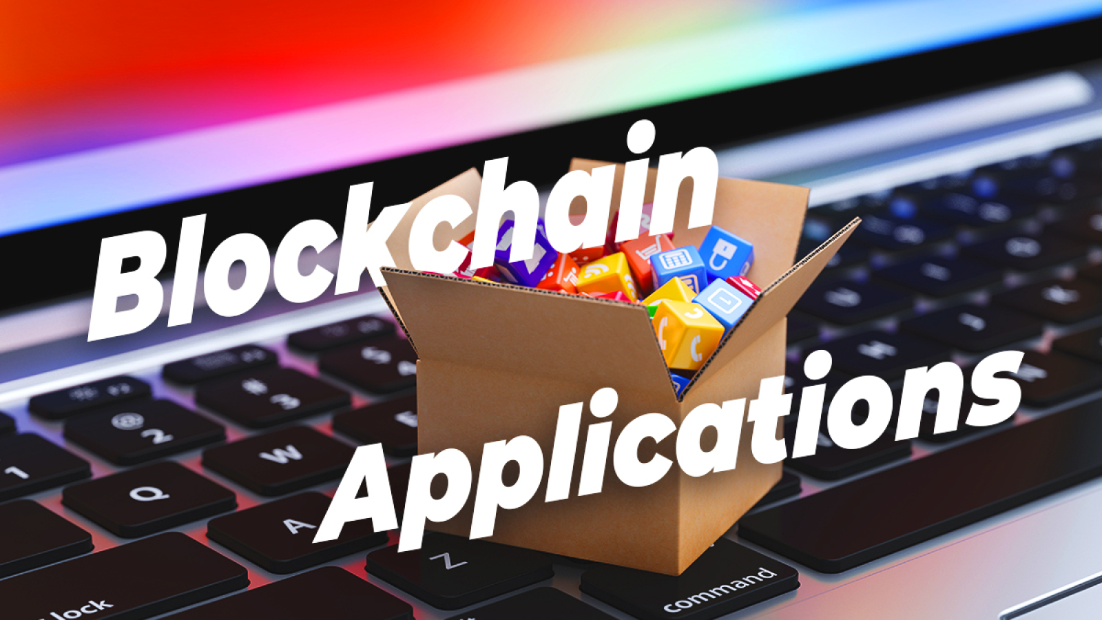 What Blockchain Applications Can Do