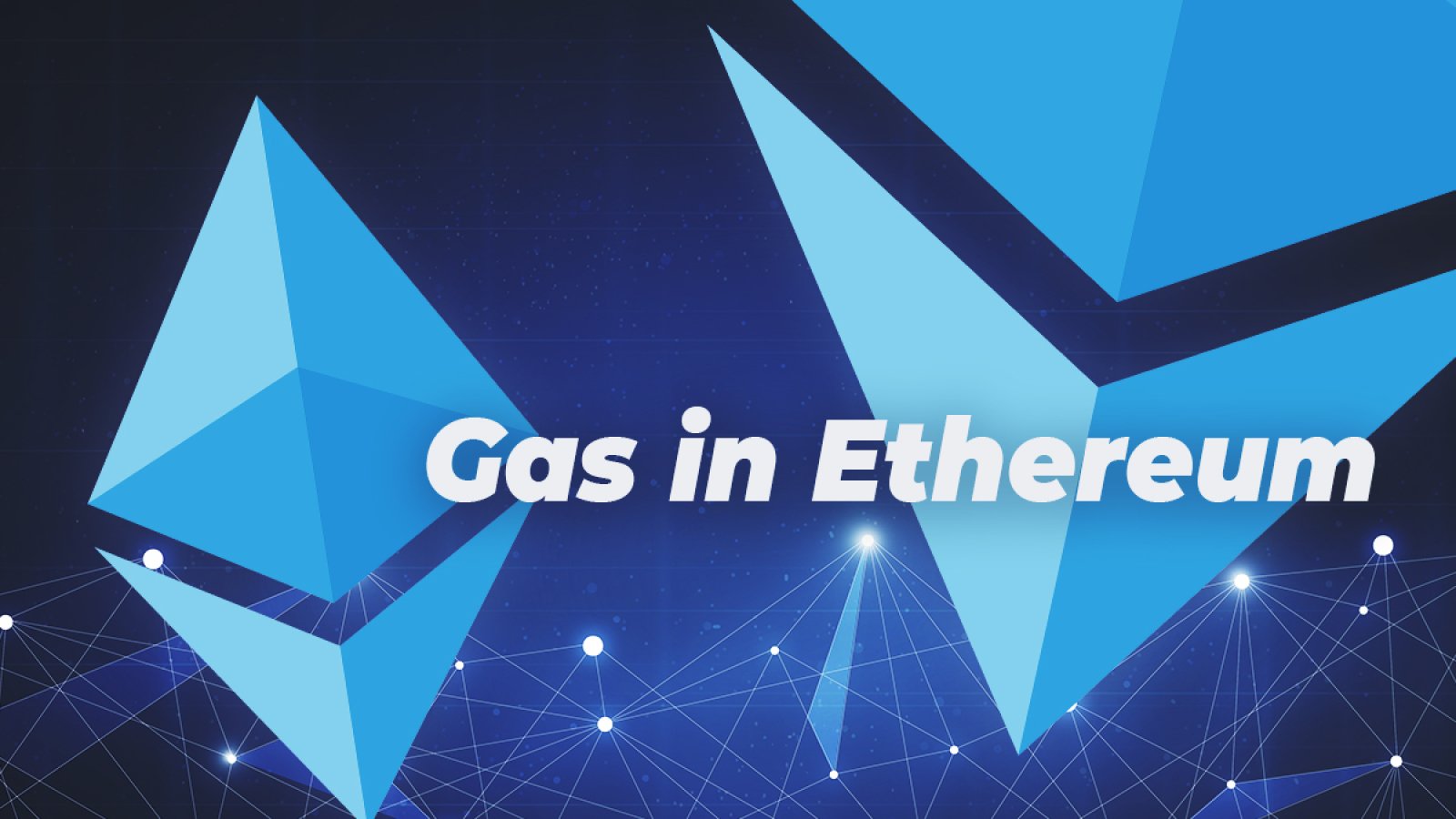 What is Gas in Ethereum and How It Works