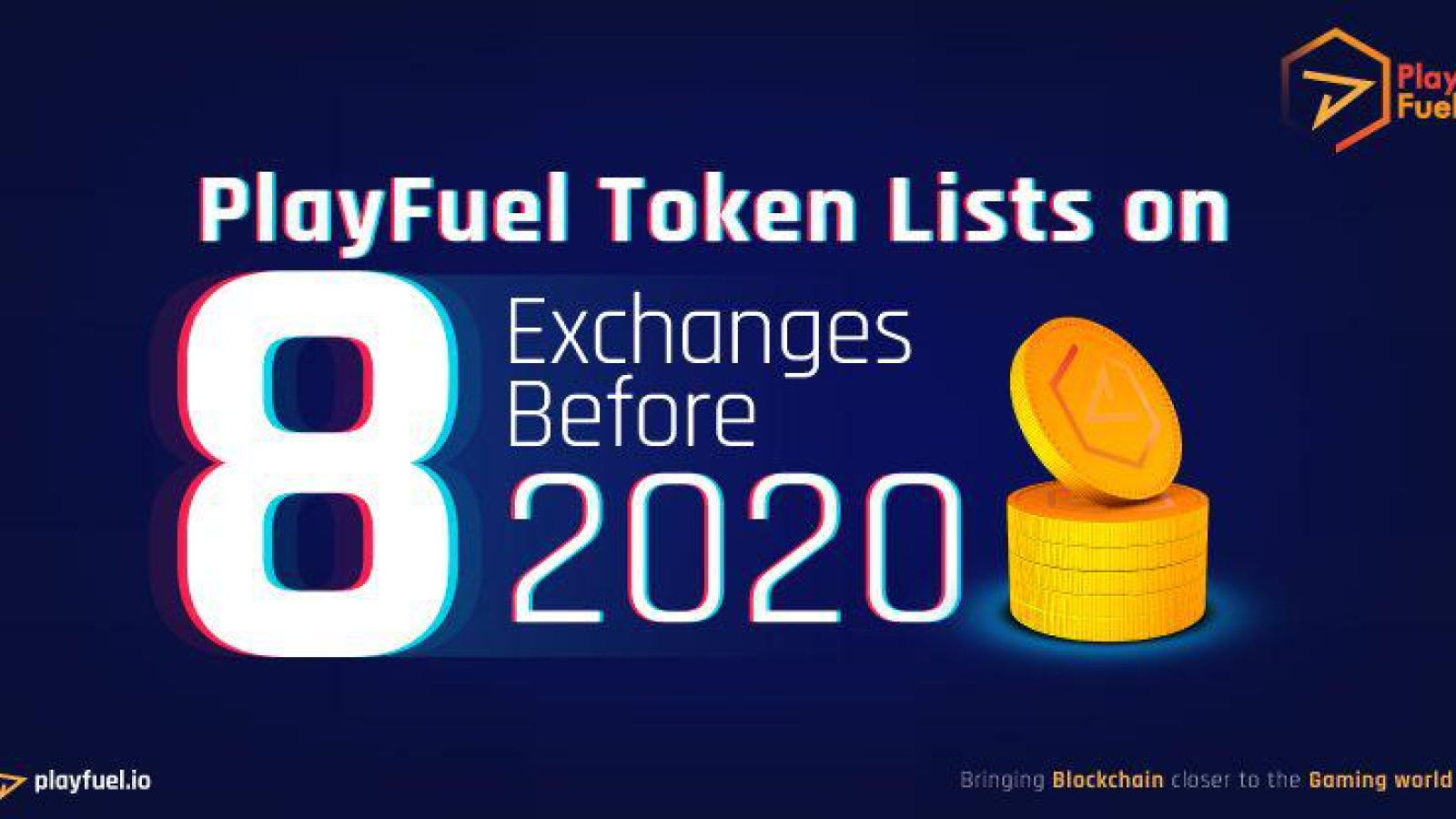 PlayFuel Token Lists on 8 Exchanges Before 2020