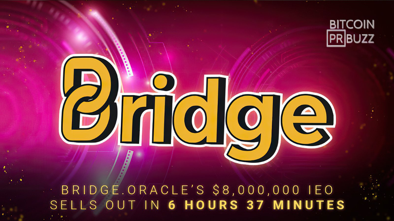 Bridge Oracle’s $8,000,000 IEO Sells Out in 6 hours and 37 minutes