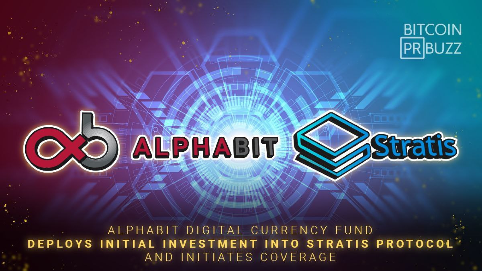 Alphabit Digital Currency Fund Deploys Initial Investment Into Stratis Protocol and Initiates Coverage