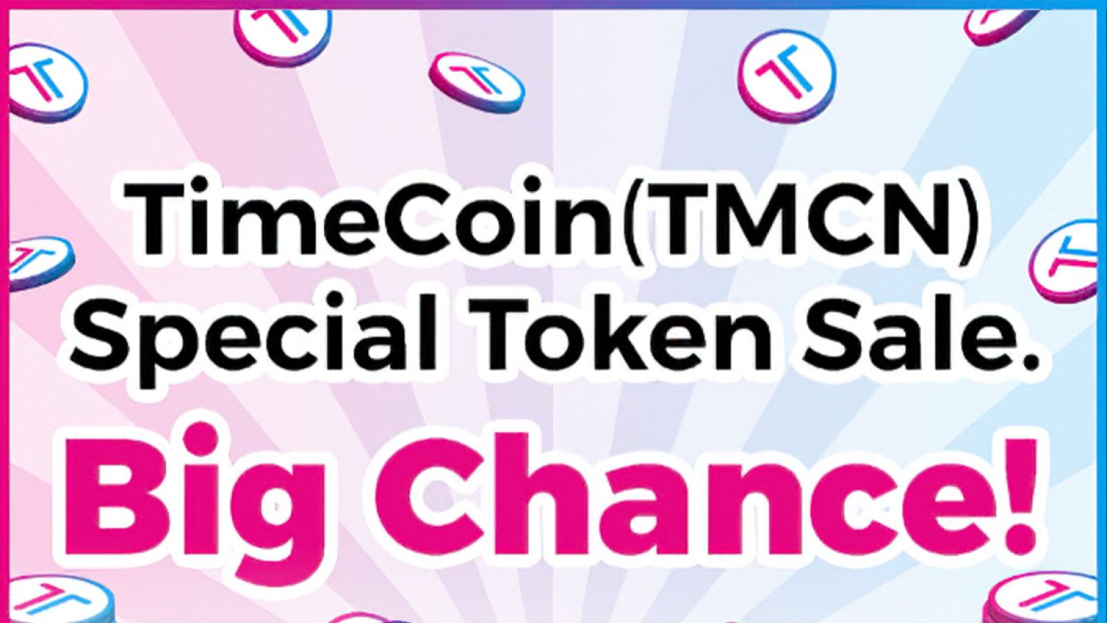 Earn $4.5 Million Worth of TimeCoin (TMCN) in The Special Token Sale