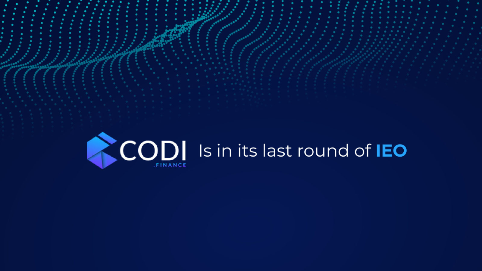 CODI Finance Announces Third Round Of IEO And CEX Exchange Listing