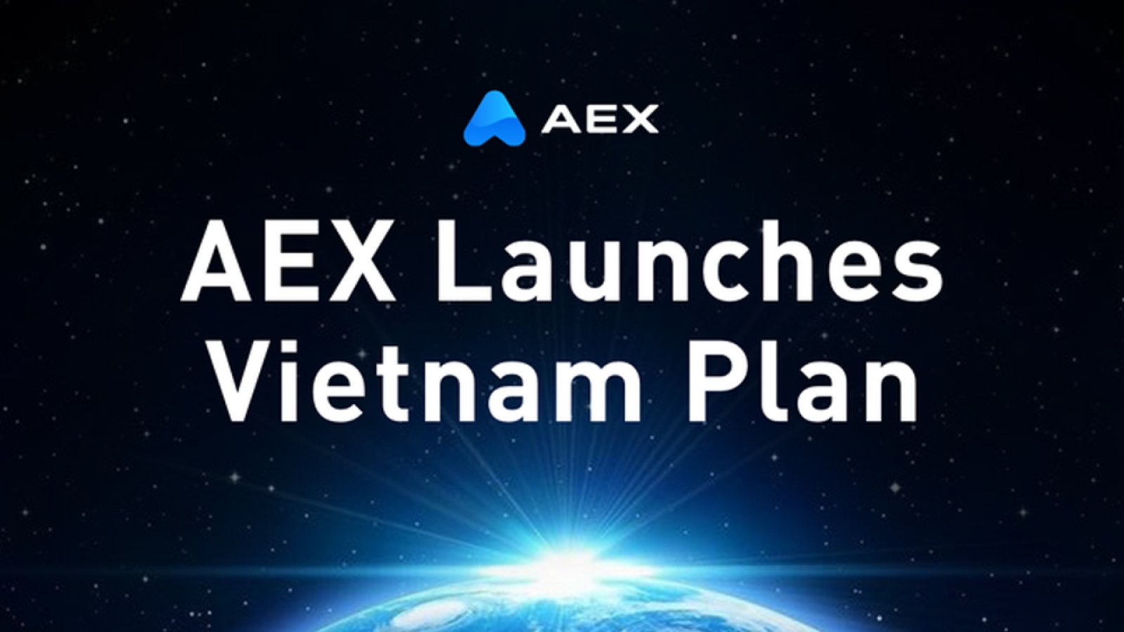 Accelerate Global Ecosystem Layout, AEX Officially Launches Vietnamese Plan 