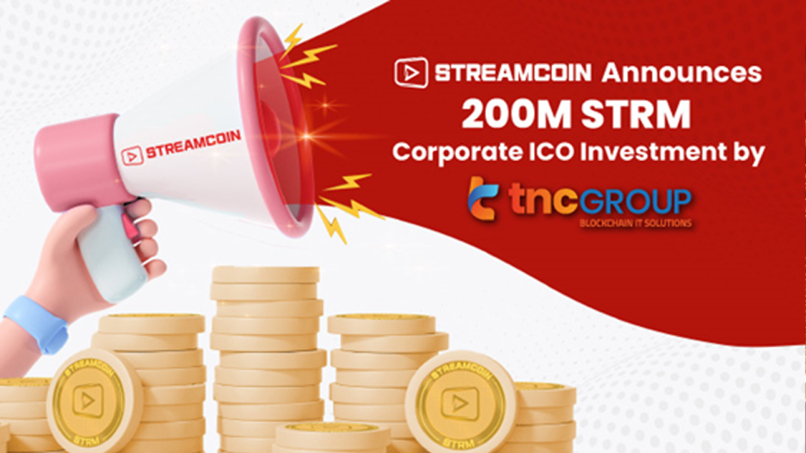 StreamCoin Announces 200M STRM Corporate ICO Investment by TNC IT Group