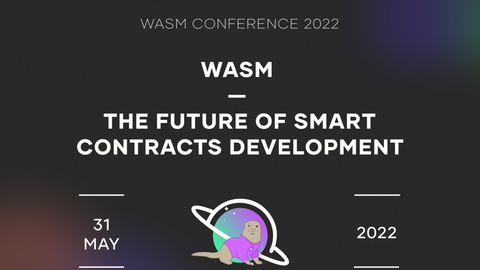 The First Virtual WASM Conference: A 1-Day Virtual Event Dedicated to the Polkadot Smart Contracts