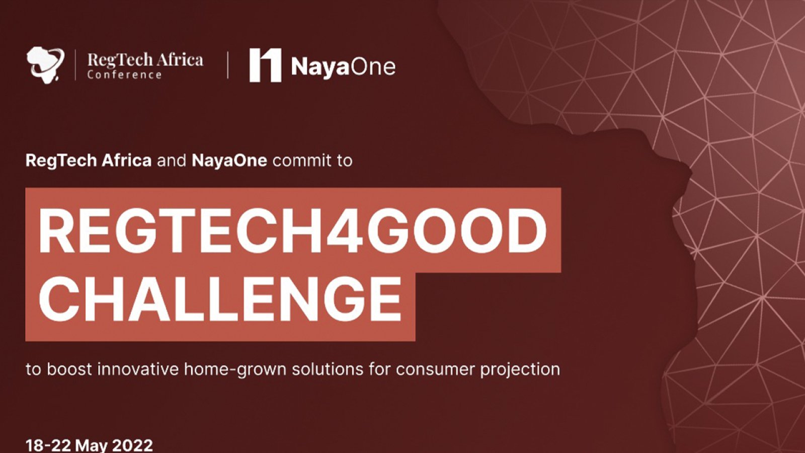 RegTech Africa and NayaOne Organize RegTech4Good Challenge To Boost Homegrown Innovations For Consumer Protection in Africa