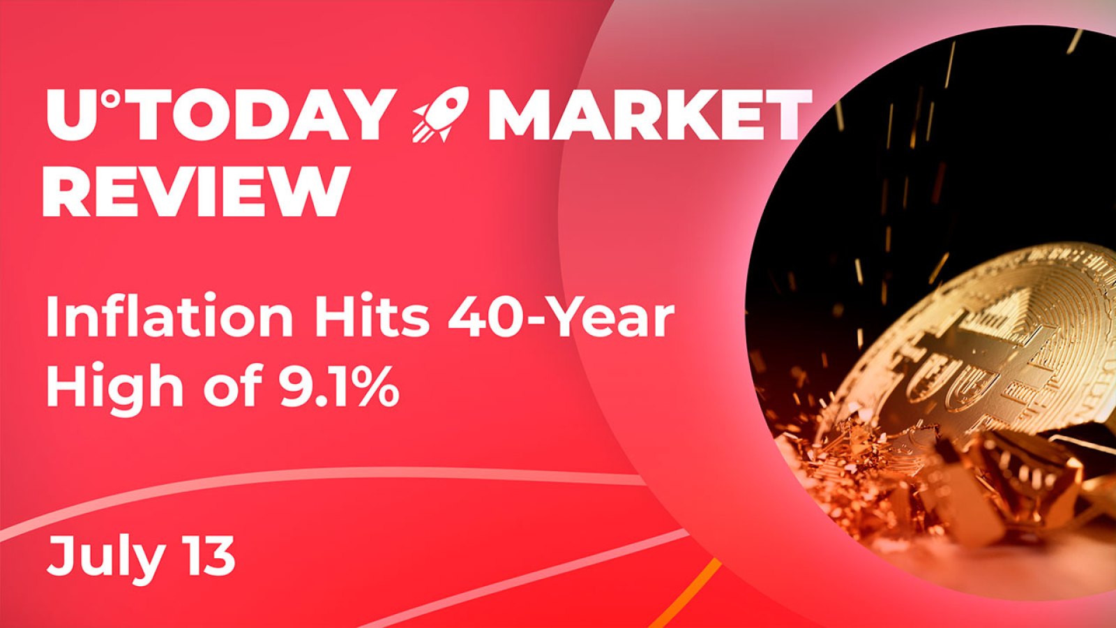 Bitcoin, Altcoins and Market Tumble Down as Inflation Hits 40-Year High of 9.1%: Crypto Market Review, July 13