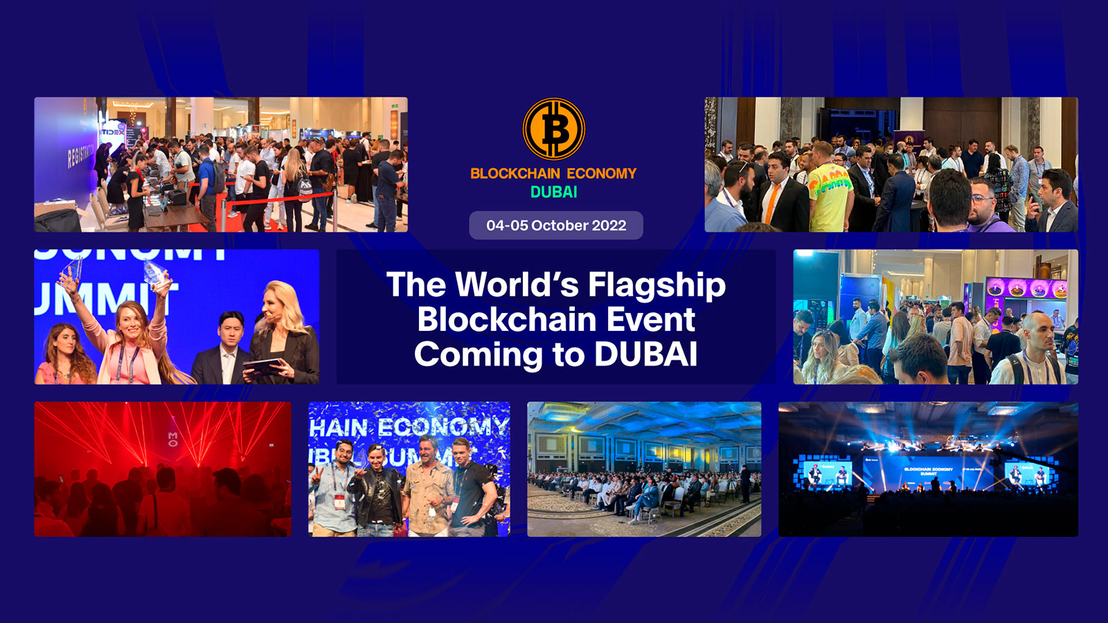 The World’s Flagship Blockchain Event Coming to DUBAI