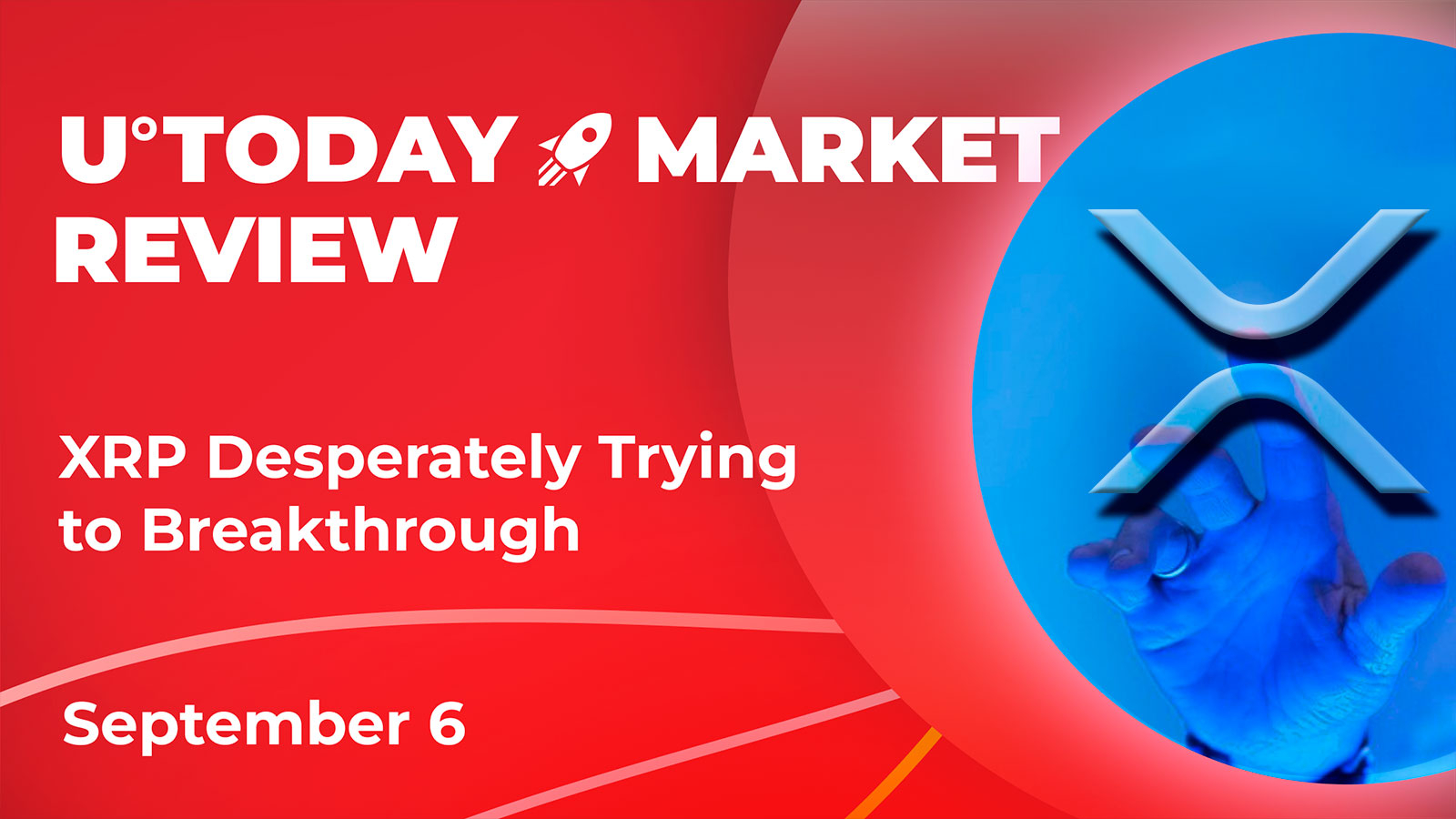 XRP Desperately Trying to Break Through: Crypto Market Review, September 6