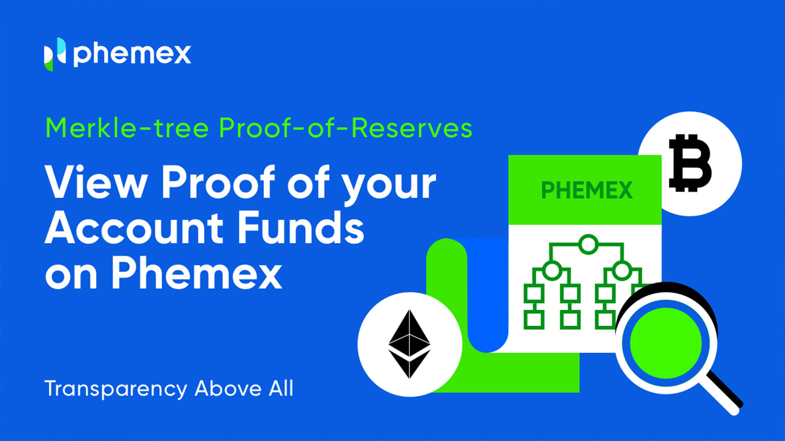 Phemex Publishes Proof of Reserves, Liabilities, and Solvency