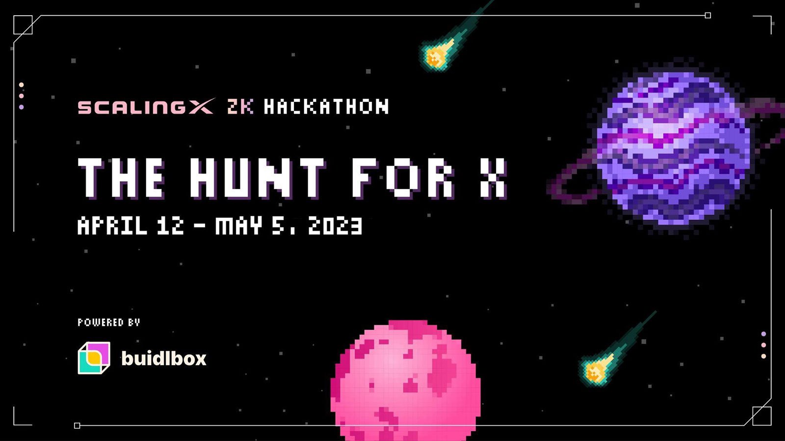 ScalingX and Buidlbox Partner to Host "The Hunt for X" Zero-Knowledge Tech Hackathon